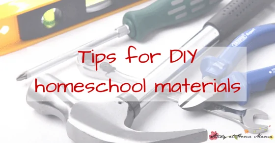 Tips for DIY Homeschool materials from a Montessori homeschooler, helping you afford to homeschool