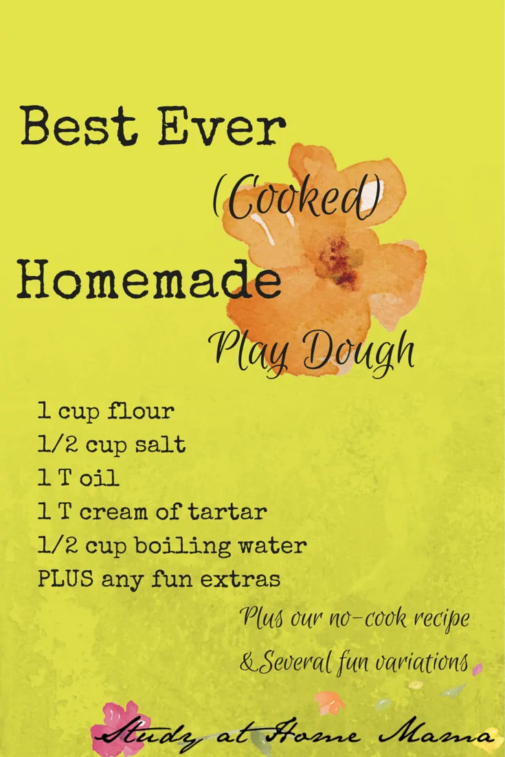Best Ever Cooked Homemade Play Dough Recipe PLUS No Cook Recipe and Several Fun Play Dough Variations