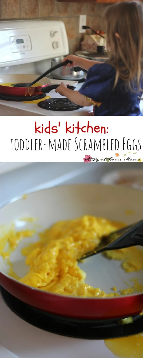 Kids Kitchen: Scrambled Eggs made by your toddler or preschooler! Would you trust your toddler to cook on a stove? We've learned it takes no special equipment - just a great mindset