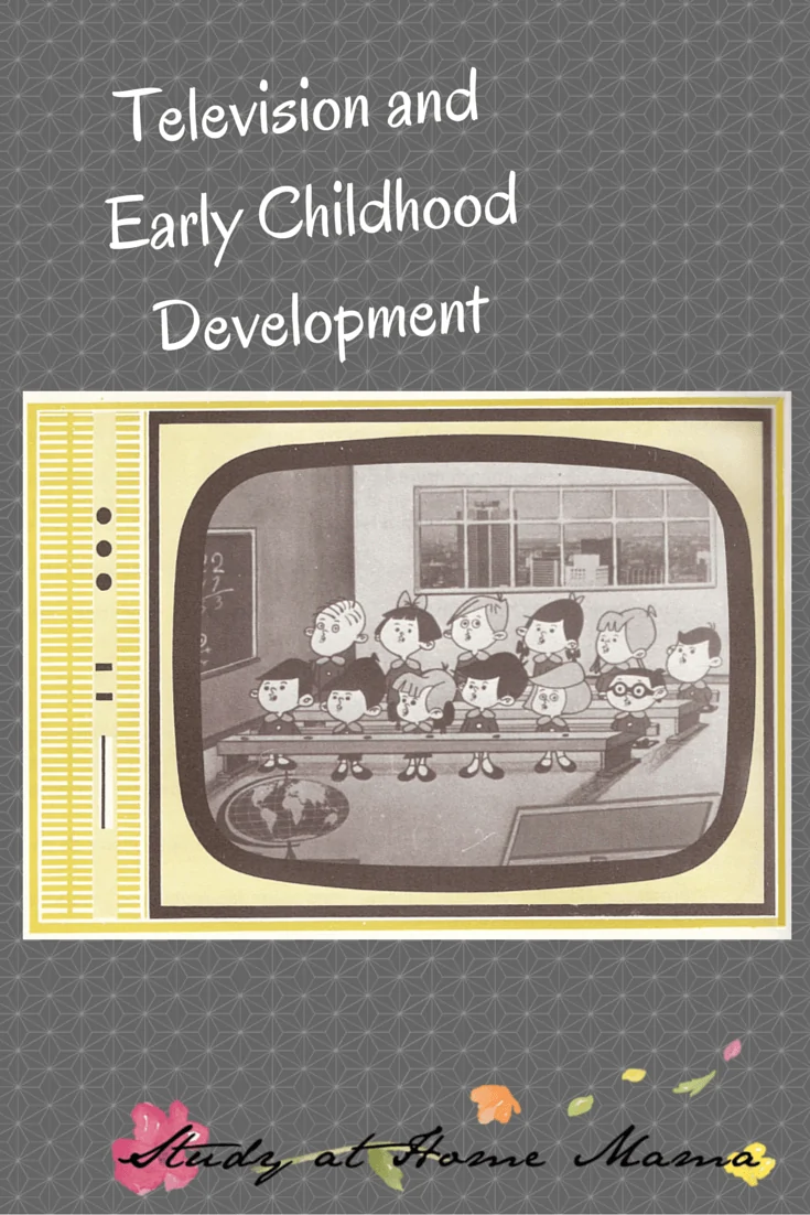 Television and Early Childhood Development