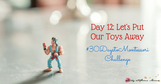 Easy tips to empower children to put their toys away using principles from the Montessori Method as part of the #30daystoMontessori challenge