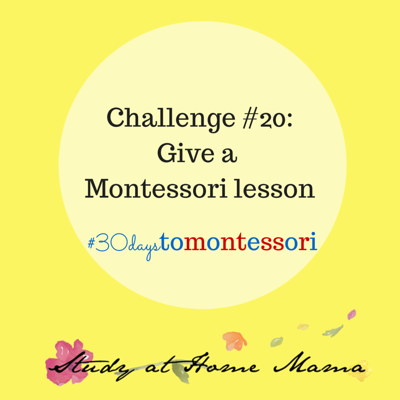 give a montessori lesson #30daystoMontessori