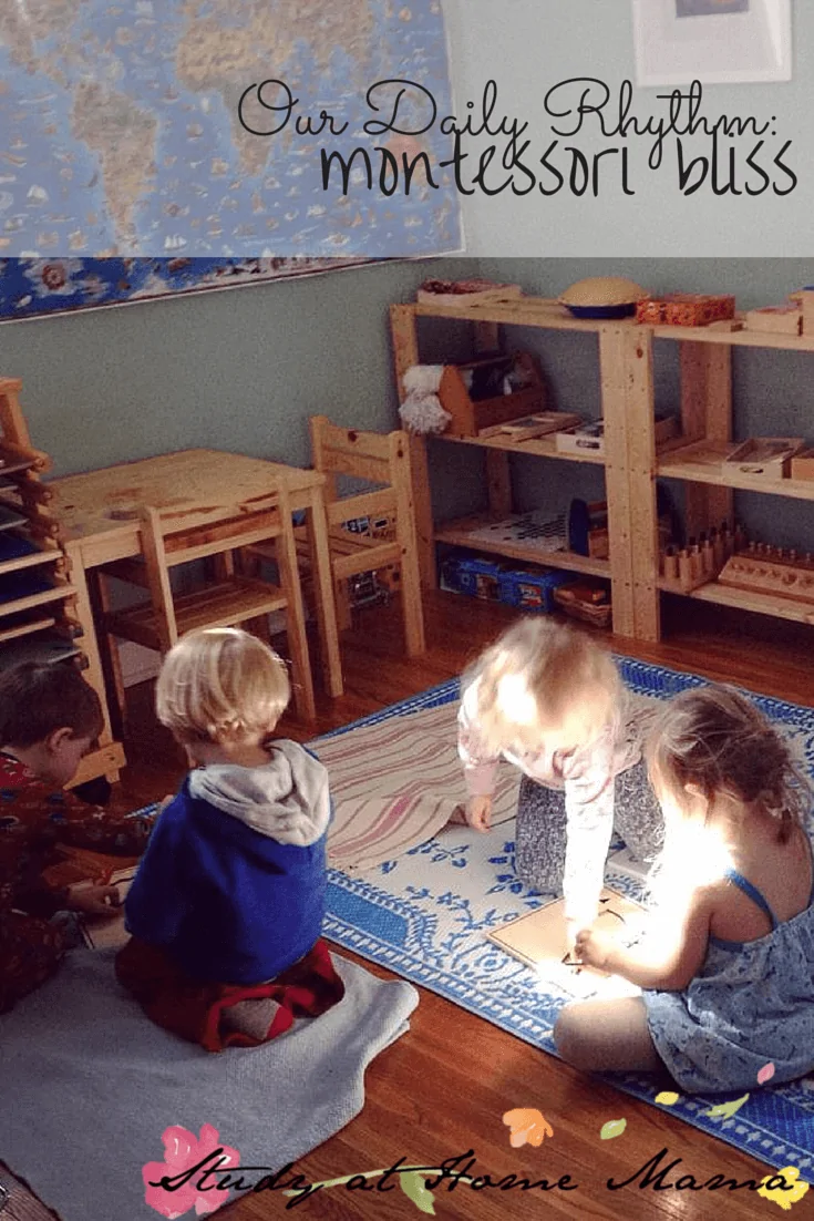 Our Daily Rhythm: Montessori Bliss