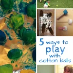 Cotton Balls: 5 Ways to Play