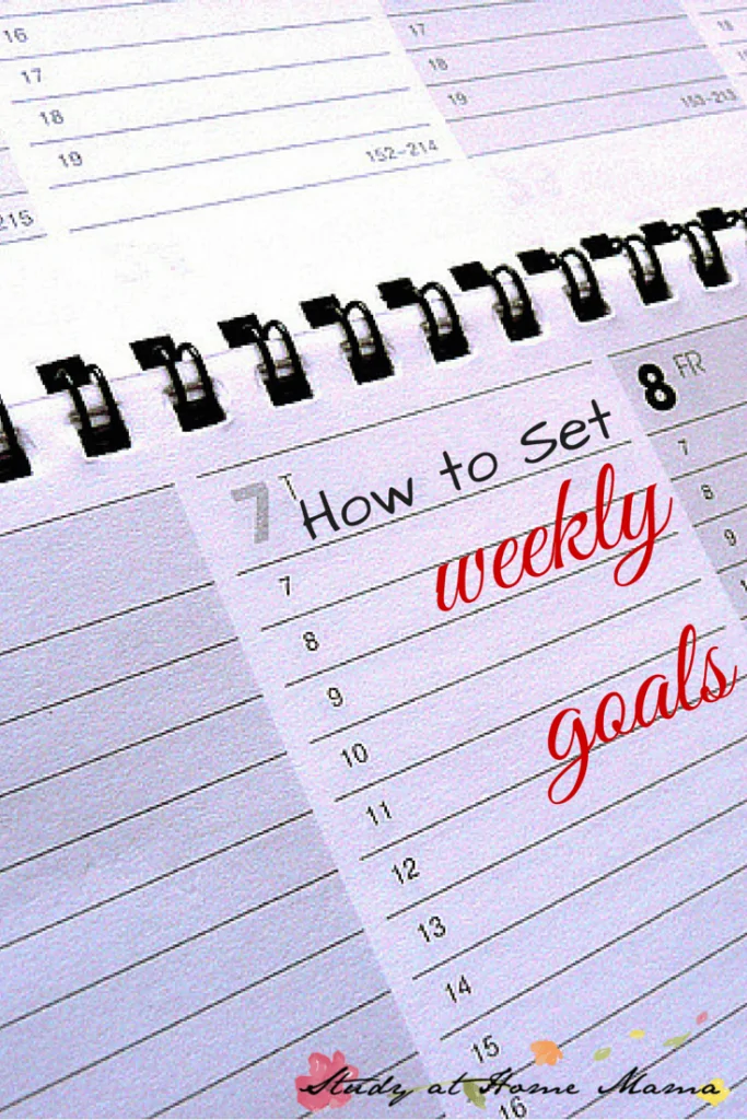How to Set Weekly Goals