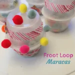 Upcycle Froot Loops Maracas