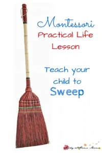 Montessori Practical Life Lesson: Sweeping