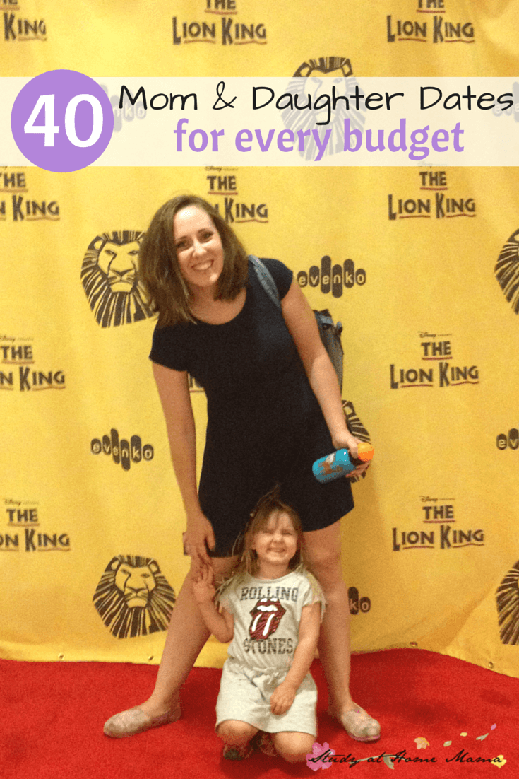 Go to a play. One of 40 Mom & Daughter Dates for Every Budget.
