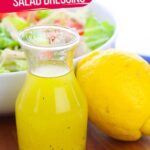 Lemon Olive Oil Salad Dressing (with Video)