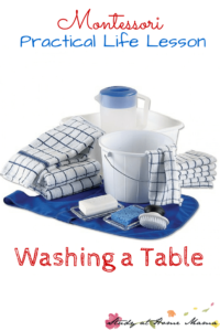 Montessori Practical Life Lesson: Washing a Table