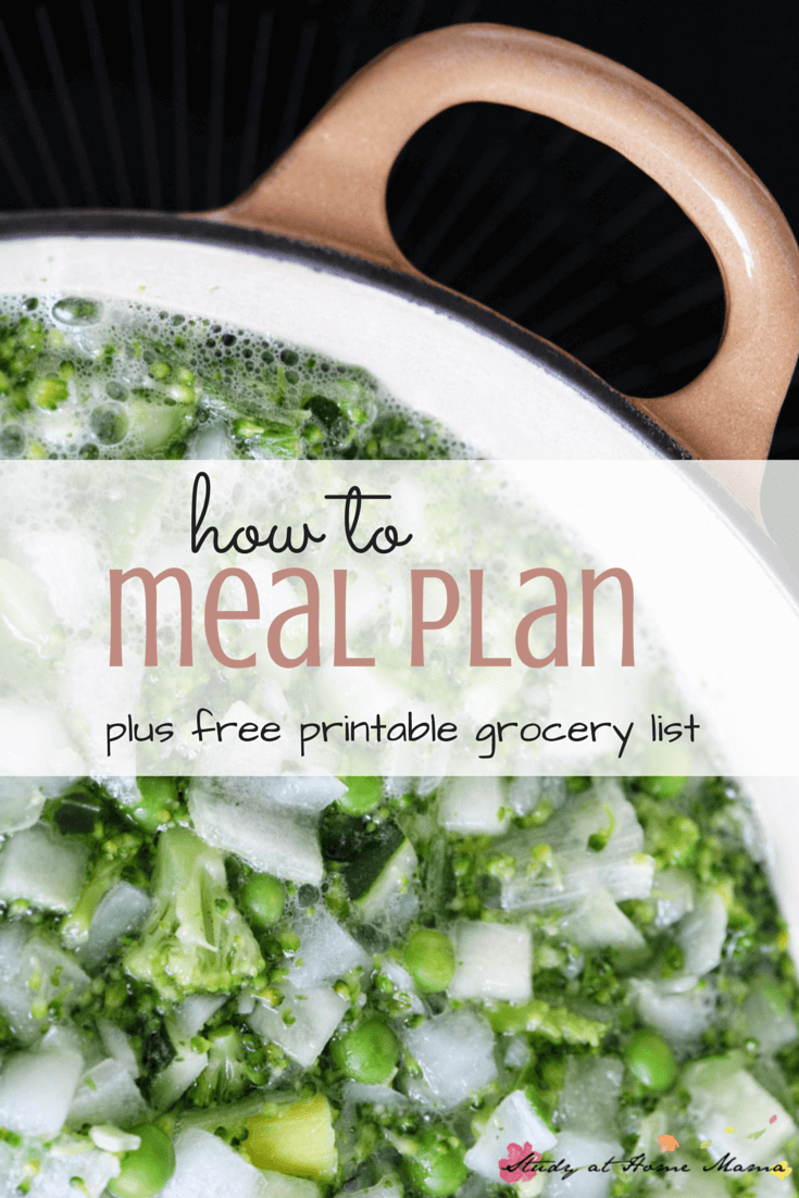 How to Meal Plan: Easy Healthy Meal Plans made easy, plus a free printable grocery list