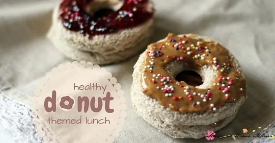 Healthy lunch box idea for a donut-themed lunch - include a donut-inspired sandwich and fun snacks, and a free lunch box note printable in the donut theme!