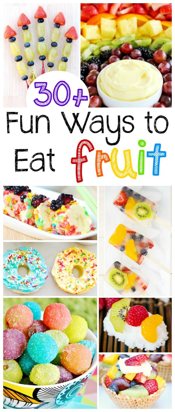 Fun Ways to Eat Fruit