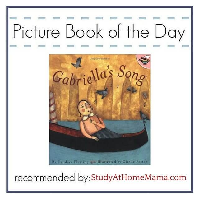 Picture Book of the Day: Gabriella's Song by Candace Fleming - why this education blogger loves it, plus Montessori 3 part cards to extend the learning about music and Venice!