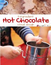 3-ingredient Hot Chocolate Cloud Dough - a winter sensory play experience that your children will love. Add old-fashioned baking tools for an added fine motor challenge. Cloud dough is so fun because it's silky and powdery soft to the touch, but can hold shapes.