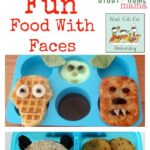 Fun Food With Faces (WKEW 32)