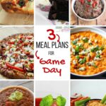 3 Healthy Meal Plans for Game Day