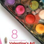 8 Montessori-inspired Valentine’s Day Art Activities