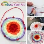 DIY Paper Plate Loom: Rainbow Yarn Art