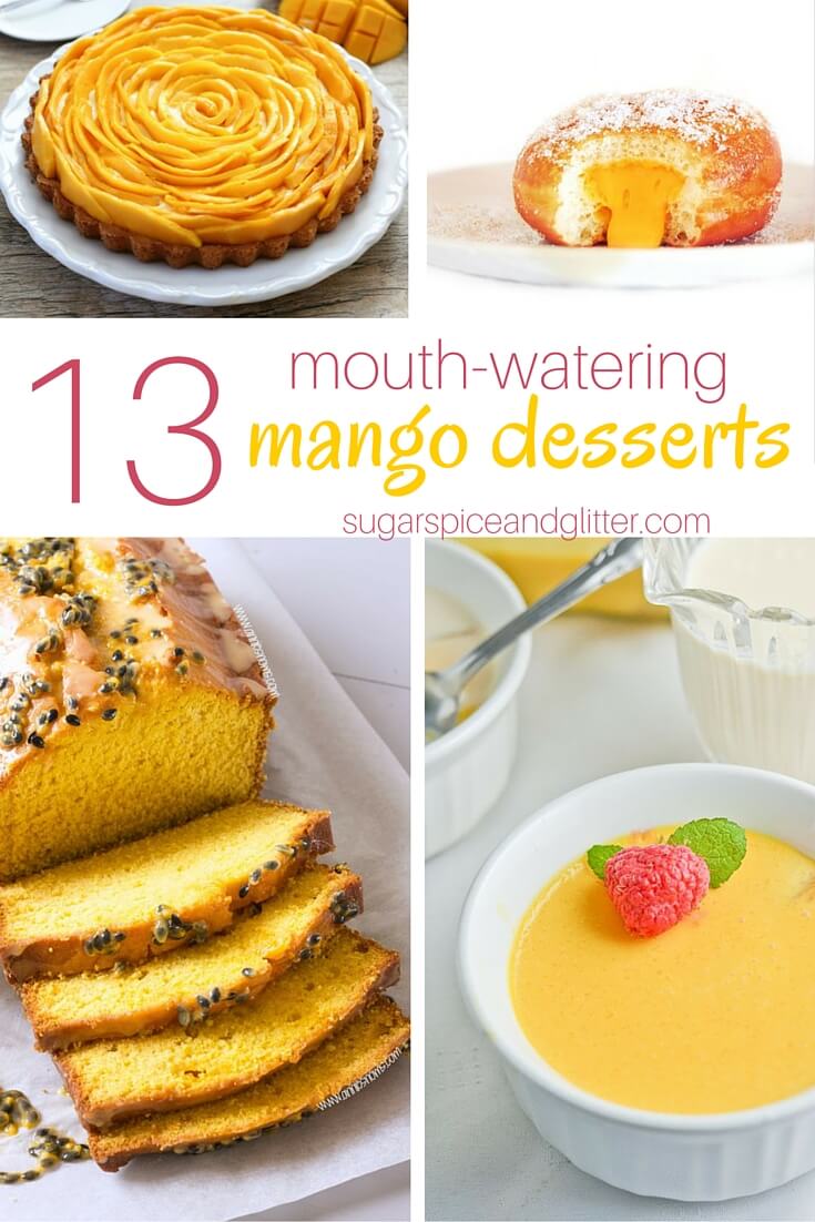 13 Mango Dessert Recipes