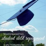 Lessons Learned from Repaying Student Loans