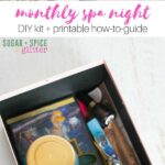 DIY Monthly Spa Night Kit