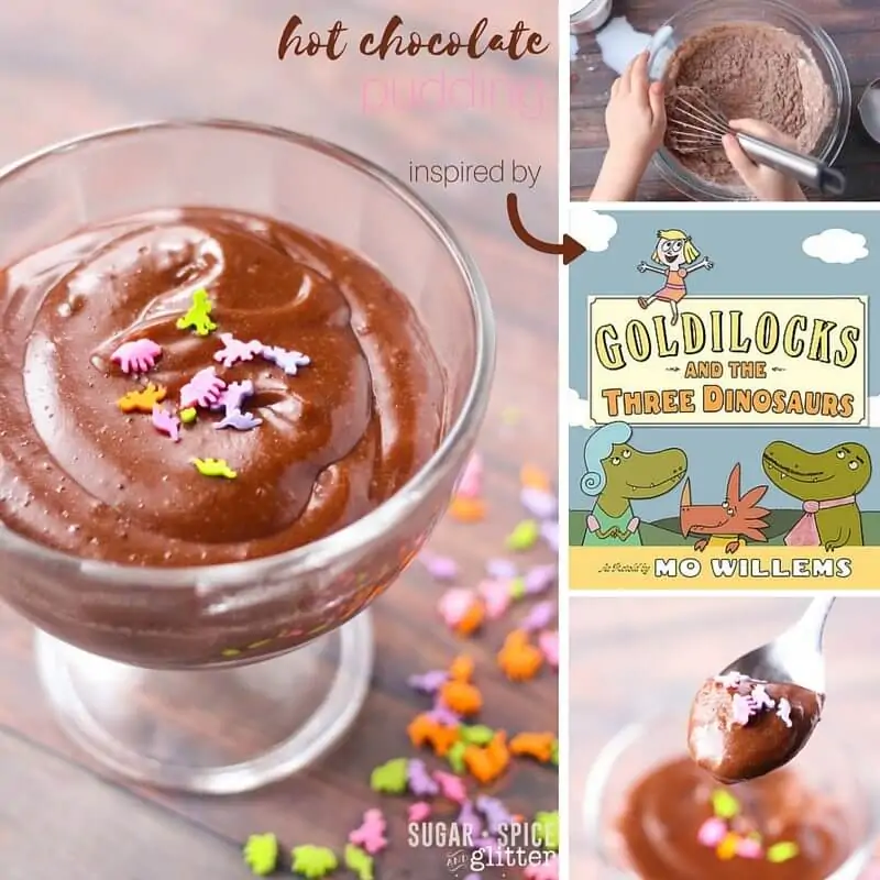 A delicious twist on homemade pudding, this hot chocolate pudding uses 3 ingredients out of hot chocolate powder! Inspired by Mo Willem's Goldilocks & the 3 Dinosaurs children's book, this is an easy kids' kitchen recipe