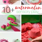 10+ Watermelon Sensory Play