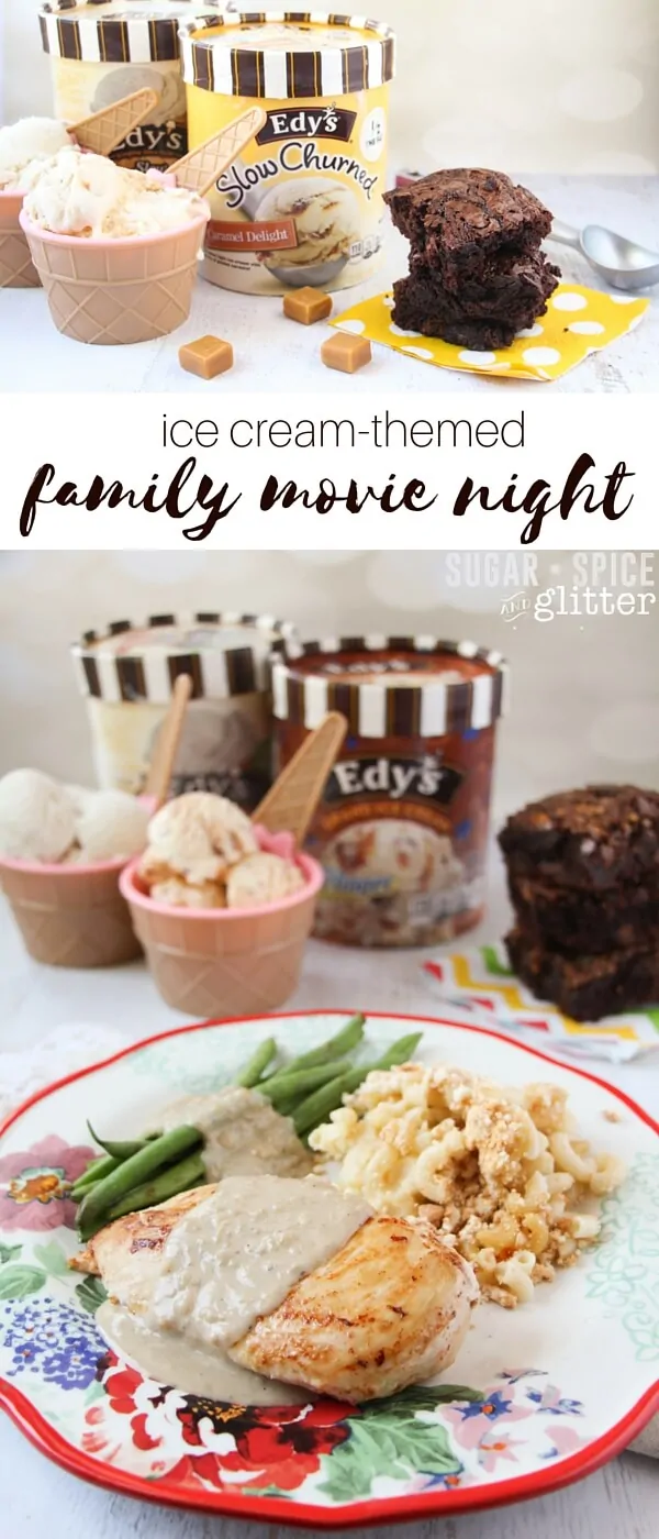 A more balanced take on "ice cream for dinner," this ice cream-themed family movie night features vanilla-balsamic chicken, vanilla mac and cheese, and double chocolate caramel brownies - with ice cream of course!