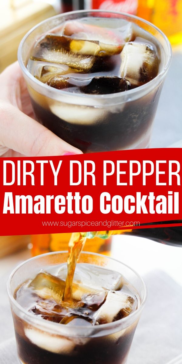Make this Dirty Dr Pepper cocktail for your next BBQ - and funny enough, it contains no Dr Pepper! Amaretto, Cinnamon Whiskey and Coke combine to make a delicious mixed drink