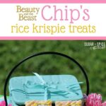 Beauty & the Beast: Chip Rice Krispie Treats