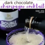 Dark Chocolate Champagne Cocktail