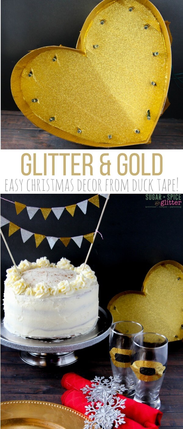 Can you believe that this Glitter & Gold Christmas Decor Set up was made mostly with duck tape?! That cake bunting banner, light-up marquee sign, napkin holders, and personalized glasses. Easy step-by-step tutorials for this Glitter & Gold Christmas Decor made from Duck Tape - a fun and frugal way to decorate for the holidays