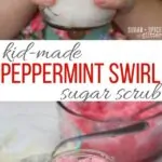 Kid-Made Peppermint Swirl Sugar Scrub
