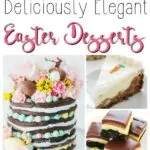 35+ Elegant Easter Desserts