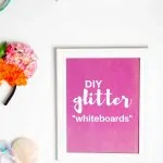 DIY Glitter Boards (with Video)
