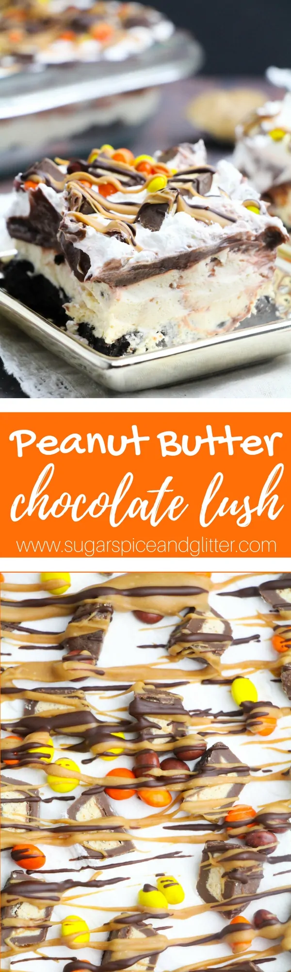 Peanut Butter Chocolate Lush, the ultimate no bake chocolate lasagna recipe for peanut butter-chocolate fans