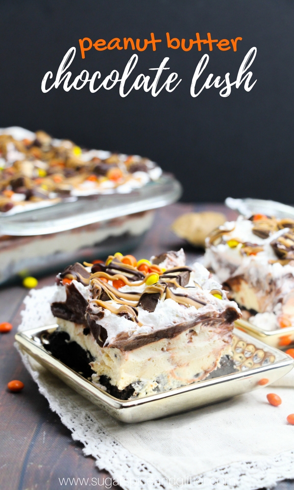 Peanut Butter Chocolate Lush, the ultimate no bake chocolate lasagna recipe for peanut butter-chocolate fans. This dessert lasagna is like a Reese's Peanut Butter Cup Pie with a chocolate OREO crust base, creamy peanut butter layer, chocolate pudding layer and topped with cool whip, melted peanut butter and chocolate and Reese's Pieces Mini Cups and Reese's Pieces Minis.