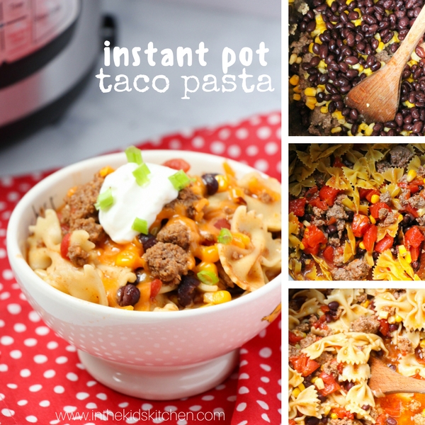 How to make Taco Pasta in the Instant Pot - a family-friendly meal with plenty of protein and vegetables