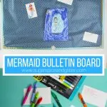 DIY Mermaid Bulletin Board