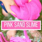 Pink Sand Slime (with Video)