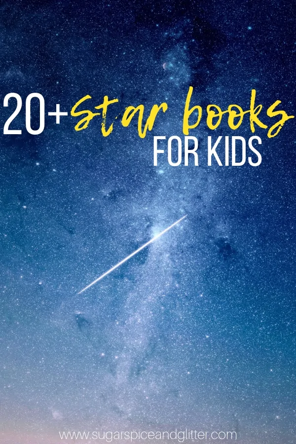 Collection of 20+ Picture Books about Stars offers a variety of fictional stories and non-fiction guides, perfect for the classroom, home library or a Montessori space unit study