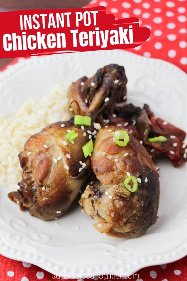 This easy Instant Pot Chicken Teriyaki recipe is sweet, savory and a less salty that take-out versions. It's perfect with a side of rice or noodles, or shredded and served on buns or as a salad topping.