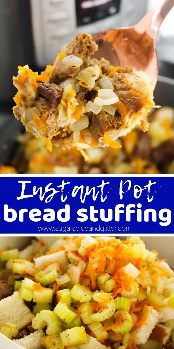 Everything you need to know to make the best ever stuffing in your instant pot! Shave over an hour off of your holiday cooking time by making Instant Pot Stuffing that is just as flavorful and melt-in-your-mouth as traditional bread stuffing