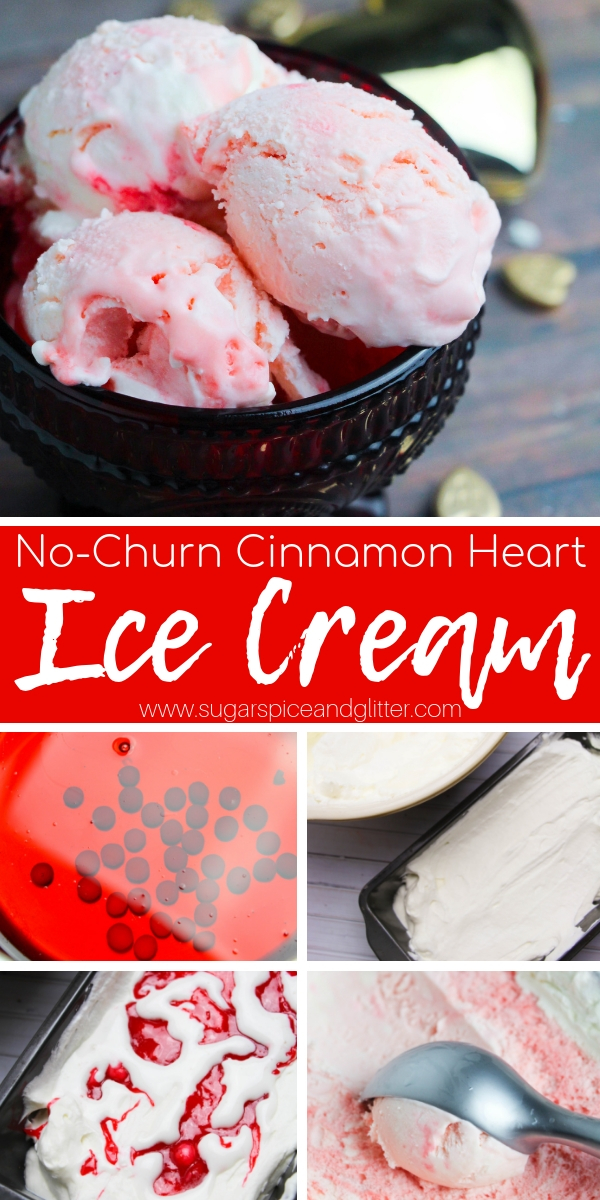 How to make Cinnamon Heart Ice Cream - No Machine Required! This delicious ice cream is made with a homemade cinnamon heart syrup and ribbons of cinnamon heart candy for amazing cinnamon-vanilla flavor