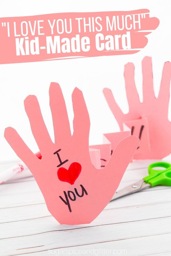 A cute kid-made card idea perfect for Mother's Day, Valentine's Day or a special birthday card - just to remind you how much they love you