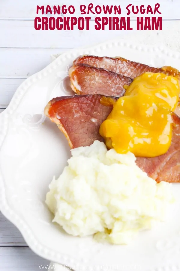 Mango Brown Sugar crockpot spiral ham is the ultimate Easter treat, especially if you top it off with homemade mango sauce