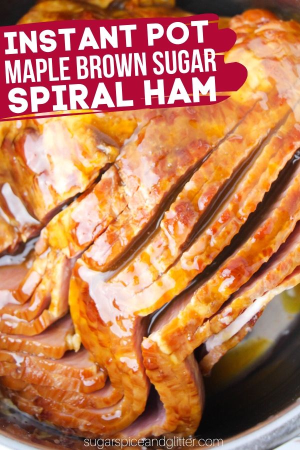 A delicious recipe for Brown Sugar Spiral Ham in the Instant Pot, plus tips on everything you need to know for a perfect cooking experience and how to use up any leftover ham