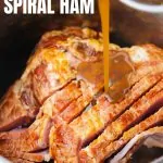 Instant Pot Spiral Ham