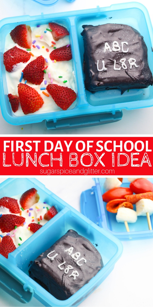 First Day of School Lunch